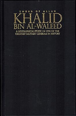 Khalid Bin al-Waleed: the sword of Allah: a biographical study of one of the greatest military generals in history.. Shop smart with DIAYTAR NIGERIA, offering a vast product range delivered to your doorstep within a week.