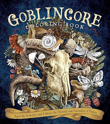 Goblincore coloring book: Reject perfection and embrace the diversity and curiosities of nature.. DIAYTAR NIGERIA delivers value, variety, and convenience with our nationwide 5-8 day shipping.